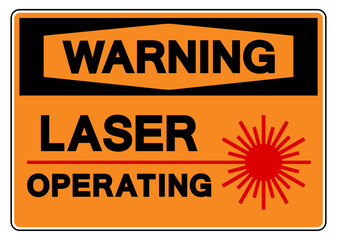 Warning Laser Operating Symbol Sign,Vector Illustration, Isolate On White Background Label. EPS10