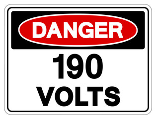 Danger 190 Volts Tag Symbol Sign,Vector Illustration, Isolate On White Background Label. EPS10
