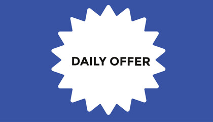 Daily offer button web banner templates. Vector Illustration 
