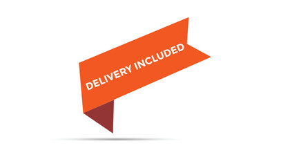 Delivery included button web banner templates. Vector Illustration 
