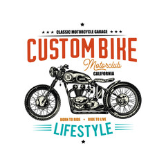 Motorcycle poster. Original vector illustration in vintage style. T-shirt design.