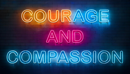 Obraz premium Courage and compassion word