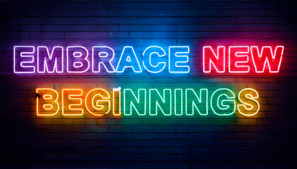 Embrace new beginnings word