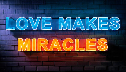 Obraz premium Love makes miracles word