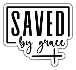 Obraz premium Saved by grace