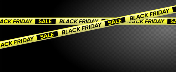 Fototapeta premium Black Friday Sale warning ribbobs tapes yellow color. Black Friday banner background. danger tapes, Danger warning tapes for sale background. Vector horizontal illustration