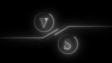 VS versus neon animated versus vs multiplayer co op team with smoky black background 4k looping. Versus screen in neon style.. Neon banner Announcement of two fighters. Competition vs match game.