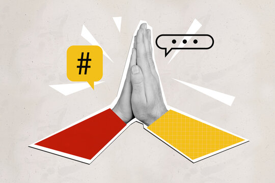 Composite trend artwork sketch image photo collage of arm sleeve hand gesture together high five finger deal unity message bubble hashtag