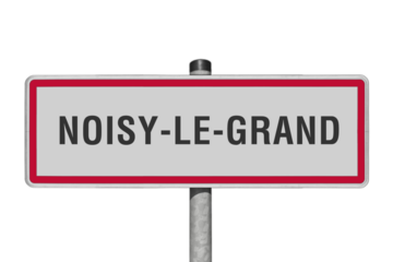 NOISY-LE-GRAND, panneau entrée agglomération, (symbolique)