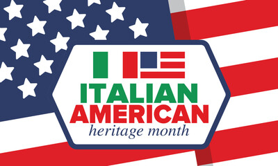 Fototapeta premium Italian American Heritage Month. Happy holiday celebrate annual in October. Italy and United States flag. Culture month. Patriotic design. Poster, card, banner, template. Vector illustration