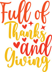 Thanksgiving Typography SVG Vector Design, thanksgiving T-shirt Design, lettering poster quotes, inspiration lettering typography design, handwritten lettering phrase, eps