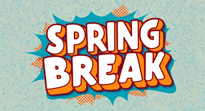 spring break word lettering in retro pop art style design on plain white background