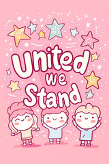 Children with united we stand text and star illustrations on pink background