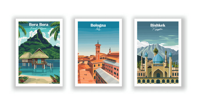 Bora Bora, French Polynesia, Bologna, Italy, Bishkek, Kyrgyzstan - Vintage travel poster. Vector illustration. High quality prints