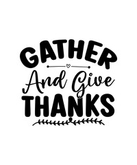 Thanksgiving SVG Design, Thanksgiving t-shirt Design, Thanksgiving art,