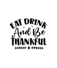 Thanksgiving SVG Design, Thanksgiving t-shirt Design, Thanksgiving art,