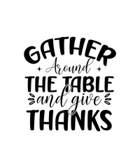 Thanksgiving SVG Design, Thanksgiving t-shirt Design, Thanksgiving art,