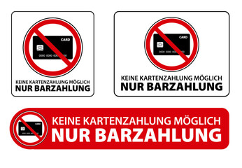 Durchgestrichenes Bankkarten oder Kreditkarten Symbol mit Text nur Barzahlung. Verschiedene Vektor Illustrationen