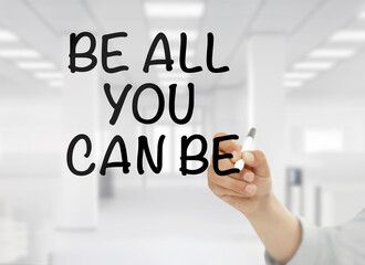 Be all you can be