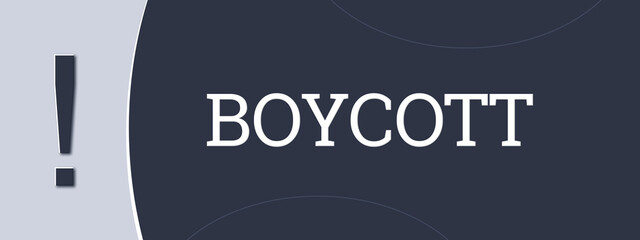 Boycott. A blue banner illustration with white text.