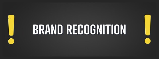 Brand Recognition.. A blackboard with white text. Illustration with grunge text style.