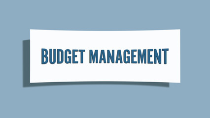 Budget Management. A card isolated on blue background.