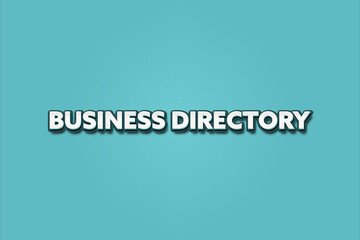 Business Directory.. A Illustration with white text isolated on light green background.