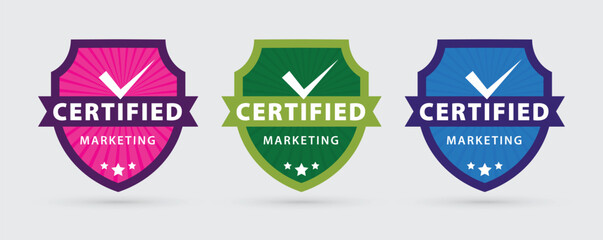 Fototapeta premium Certified Badge in shield with 3 color option. shield Badge Design. shield badge logo.