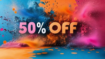 Colorful explosion of powder with bold 50 percent off text advertising a significant discount
