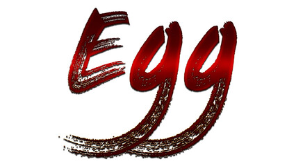 3D blood red word design of Egg on white background.	