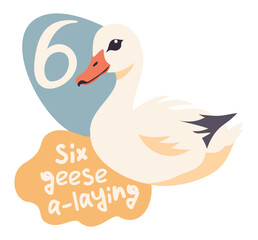 Six geese a-laying. The twelve days of Christmas. English Christmas carol. Sixth day. Vector isolated illustration