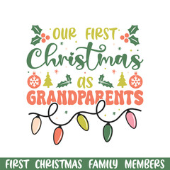 First Merry Christmas as grandparents design , First Merry Christmas Family SVG design