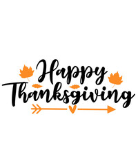 Happy Thanksgiving typography clip art design on plain white transparent isolated background for card, shirt, hoodie, sweatshirt, apparel, card, tag, mug, icon, poster or badge