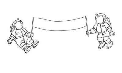 Two cute astronauts are holding a banner on which you can place any of your text. Hand drawn linear drawing isolated on white background.