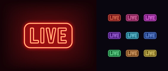 Outline neon Live text icon set. Glowing neon Live tag with frame. Livestream sport game, live play. Music radio on air, live broadcast interview. News and tv show on air, live podcast. Vector icons