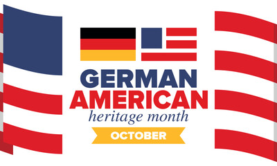 German-American Heritage Month. Happy holiday celebrate annual in October. Germany and United States flag. Culture month. Patriotic design. Poster, card, banner, template. Vector illustration