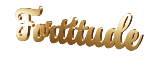 Luxury 3D gold text "Fortitude" on transparent background. Three dimensional Realistic script letters for logotype, symbol, signage, message etc.