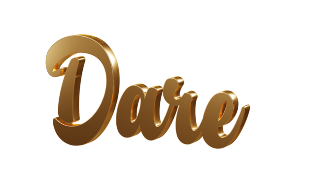 Luxury 3D gold text "Dare" on transparent background. Three dimensional Realistic script letters for logotype, symbol, signage, message etc.