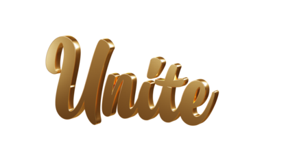 Luxury 3D gold text "Unite" on transparent background. Three dimensional Realistic script letters for logotype, symbol, signage, message etc.