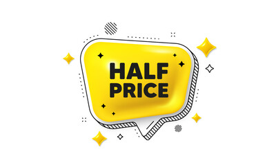 Half Price tag. Chat speech bubble 3d icon. Special offer Sale sign. Advertising Discounts symbol. Half price chat message. Speech bubble banner with stripes. Yellow text balloon. Vector