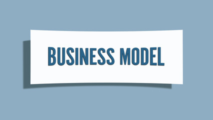 Business Model. A card isolated on blue background.