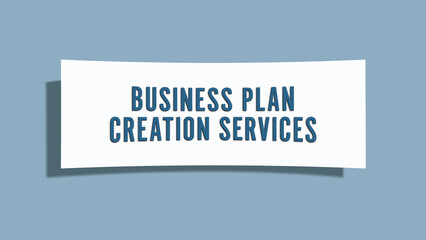 Business Plan Creation Services. A card isolated on blue background.