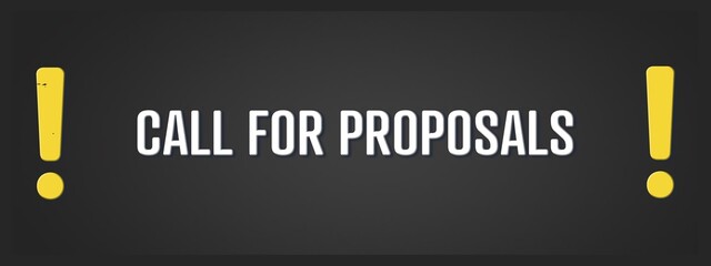 Call for Proposals. A blackboard with white text. Illustration with grunge text style.