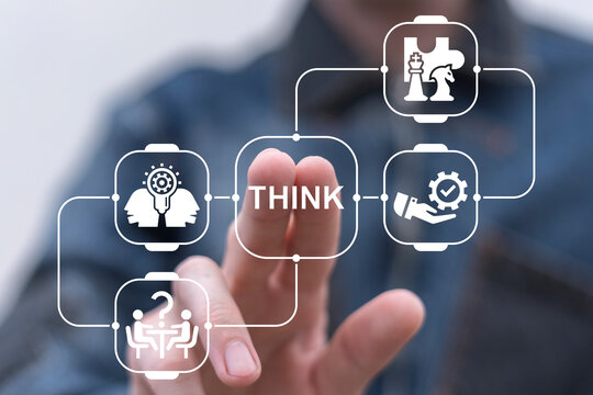 Man working on virtual touch screen presses word: THINK. Creative thinking and learning concept. Critical or positive thinking. Different Creativity Think Plan.