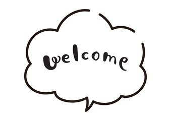シンプルな手書きの吹き出しとメッセージの線画素材　welcome
