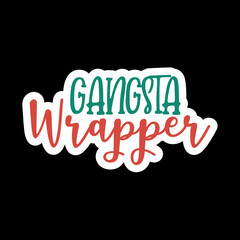 Gangsta Wrapper