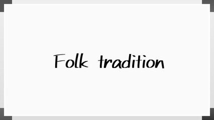 Folk tradition のホワイトボード風イラスト