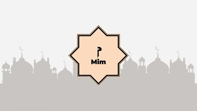 Animated Hijaiyah as Arabic Alphabet Qof, Kaf, Lam, Mim, Nun with Masjid, Sun, Cloud and Sky as a