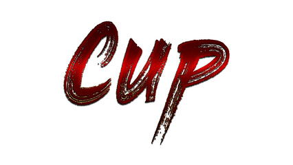3D blood red word design of Cup on white background.
