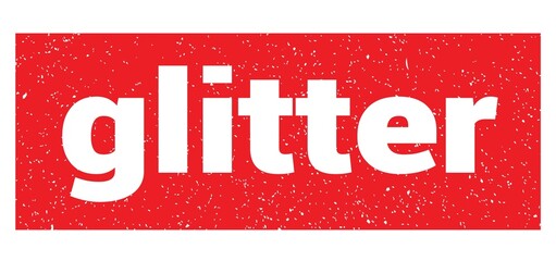 glitter text written on red stamp sign.